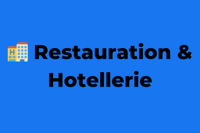 ???? Restauration & Hôtellerie